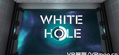 Oculus Quest 游戏《White Hole》白洞